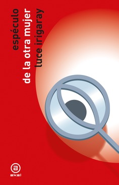Espéculo de la otra mujer. 9788446058687