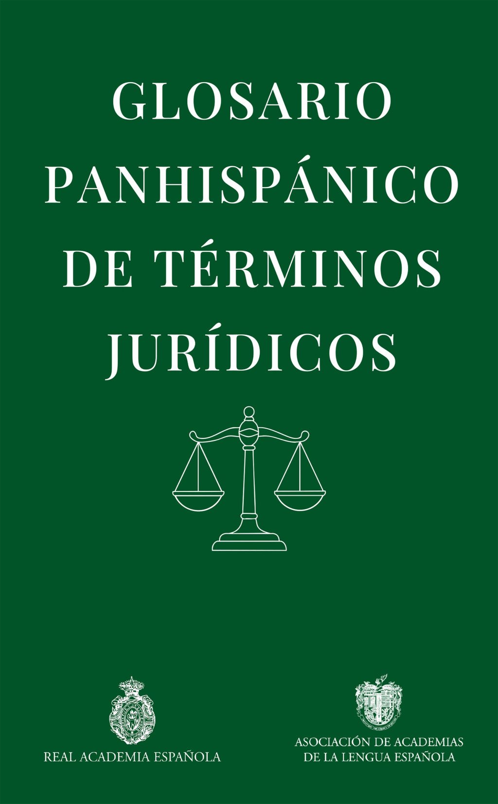 Glosario panhispánico de términos jurídicos. 9788467081107