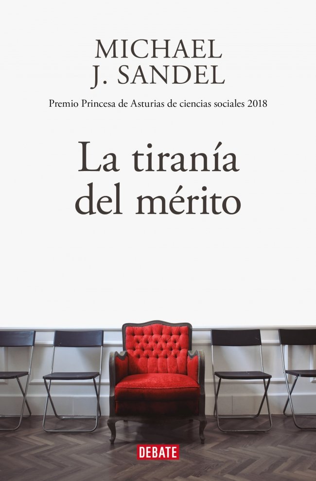 La tiranía del mérito. 9791388092220