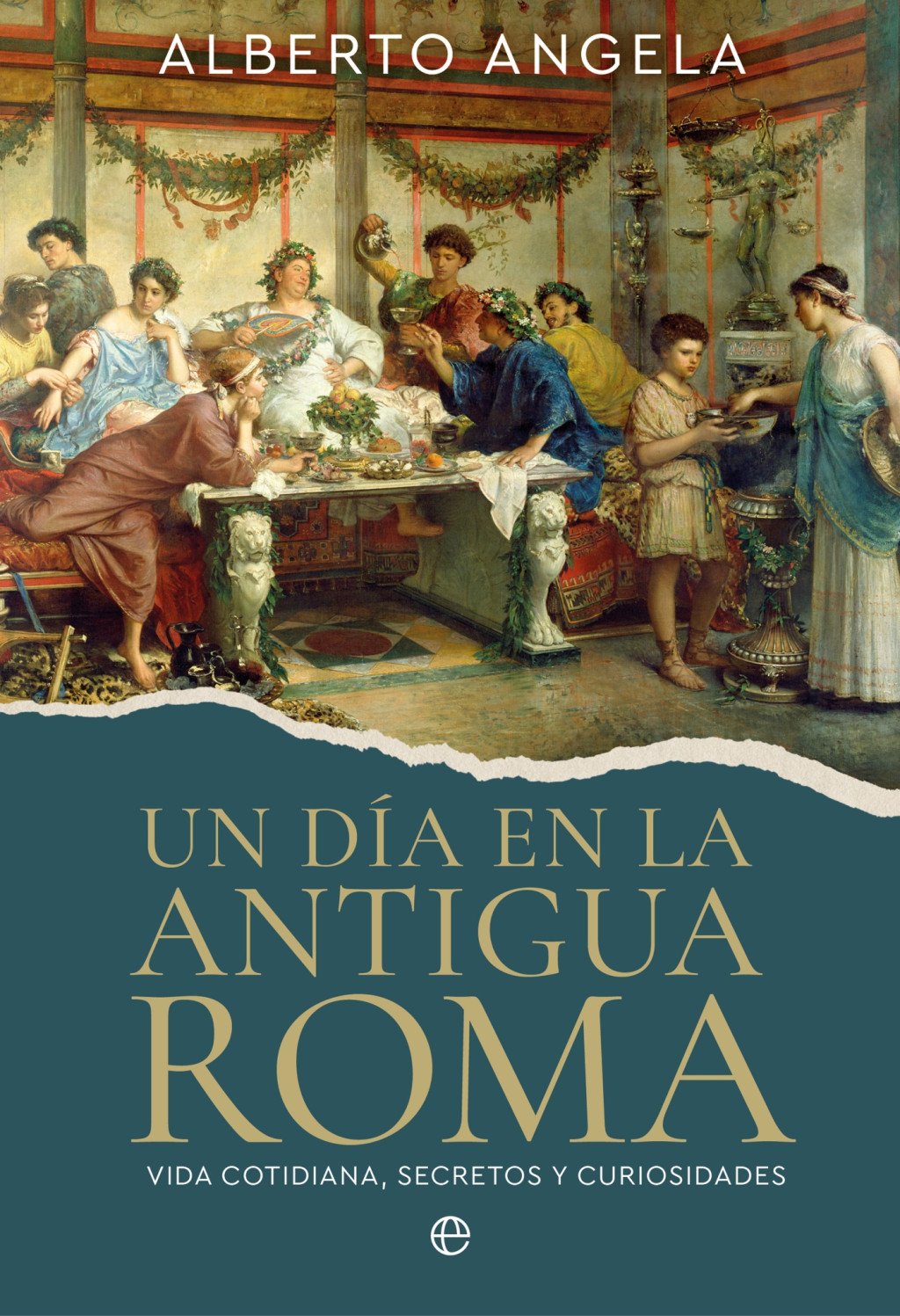 Un día en la antigua Roma. 9788410943278
