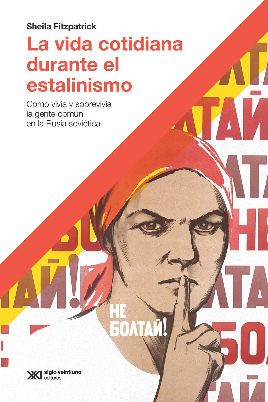 La vida cotidiana durante el estalinismo. 9789876299503