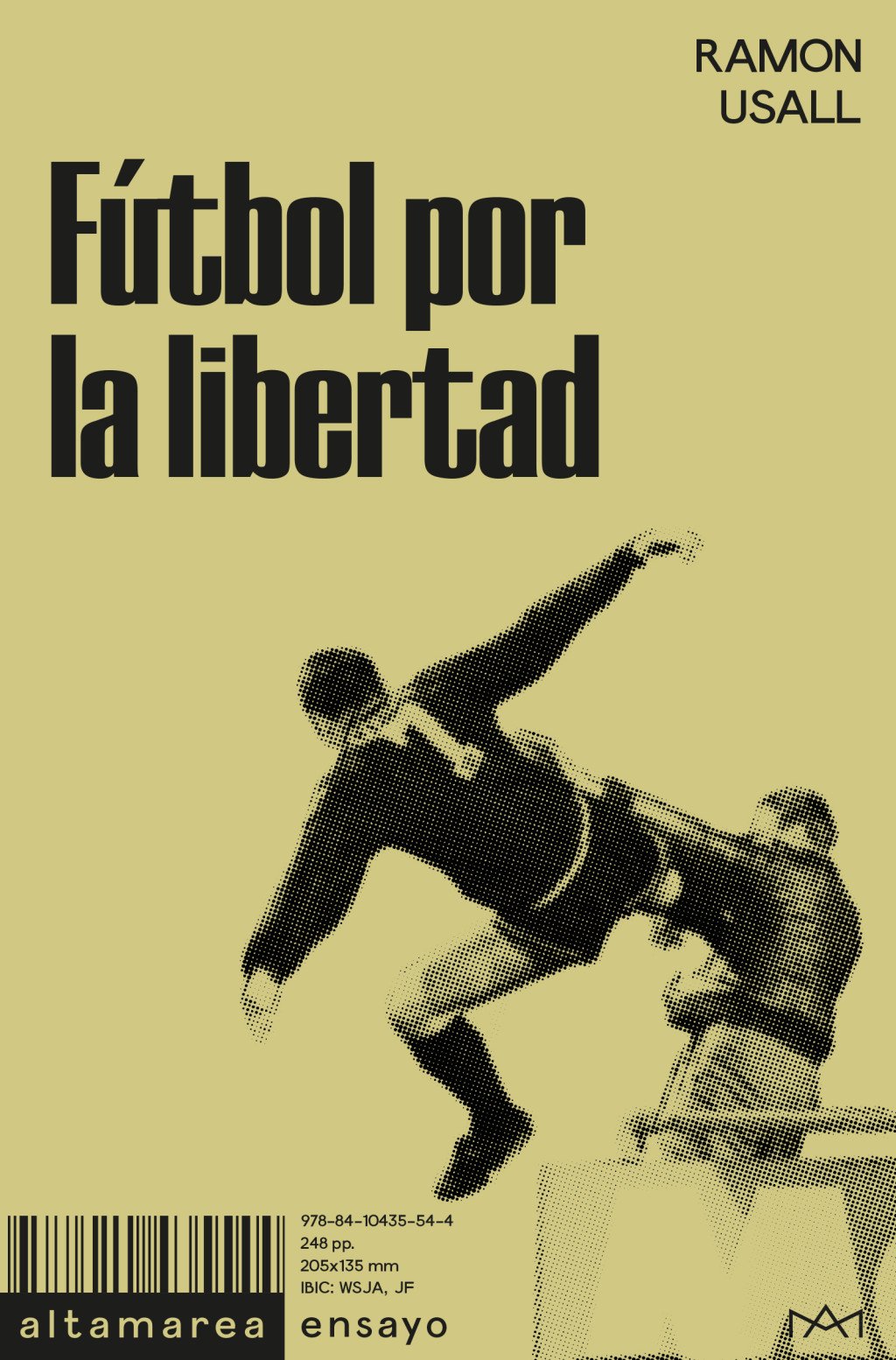 Fútbol por la libertad. 9788410435544