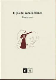 Hijos del caballo blanco. 9788412934984