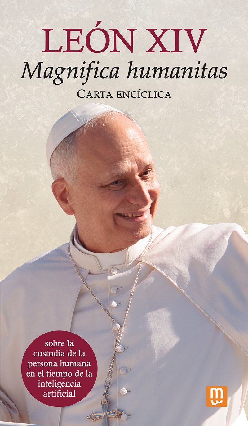 Carta encíclica 'Magnifica humanitas' del Santo Padre. 9788427151710