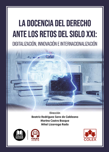 La docencia del Derecho ante los retos del siglo XXI