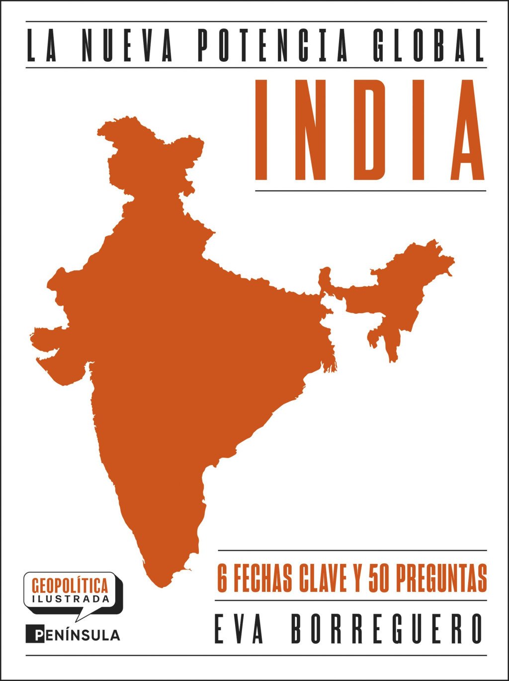India. La nueva potencia global. 9788411005210