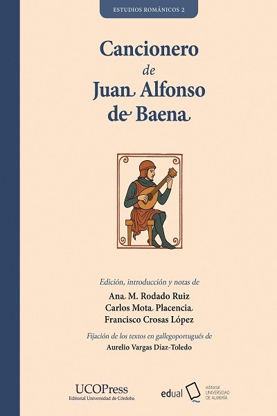 Cancionero de Juan Alfonso de Baena. 9788413513959