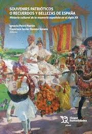 Souvenirs patrióticos o recuerdos y bellezas de España. 9791370381097