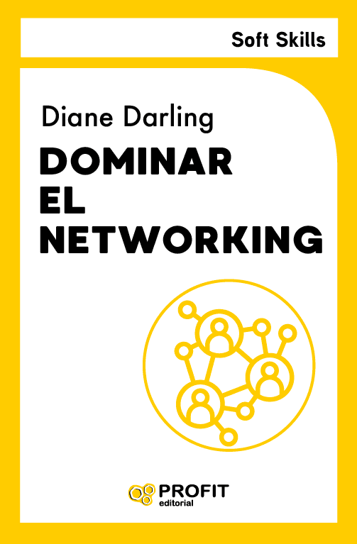 Dominar el networking. 9791387796396
