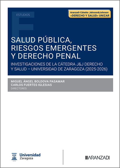 Salud pública, riesgos emergentes y Derecho penal. 9788410858176