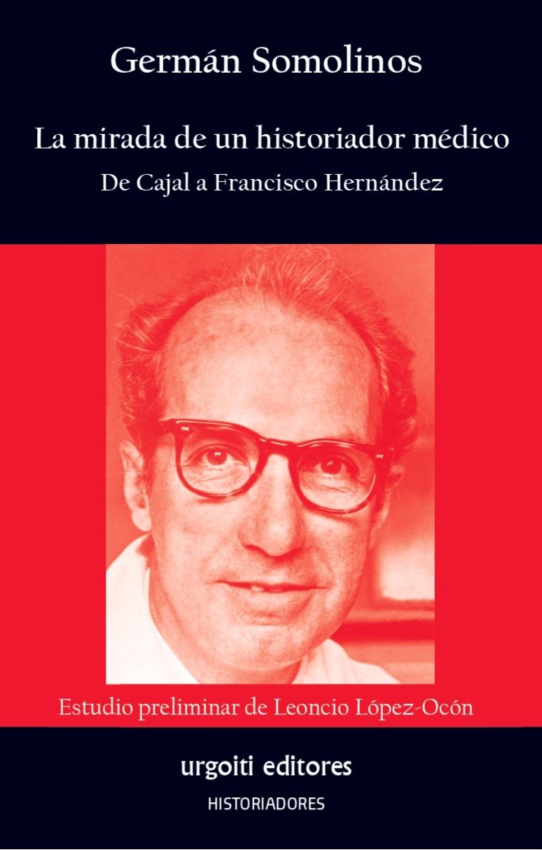 La mirada de un historiador médico. 9788412693591
