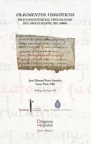 Fragmentos visigóticos de un penitencial tipo silense del siglo XI . 9788412955484