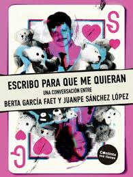 Escribo para que me quieran. 9788419323804