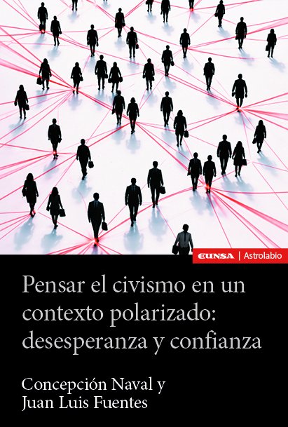 Pensar el civismo en un contexto polarizado. 9788431341381