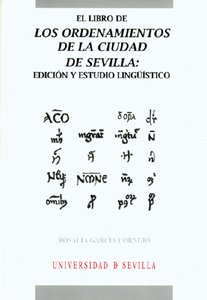 El Libro de los Ordenamientos de la ciudad de Sevilla