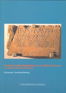 Carmina Latina Epigraphica de la Bética romana. 9788447210879