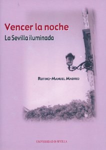Vencer la noche. 9788447210930