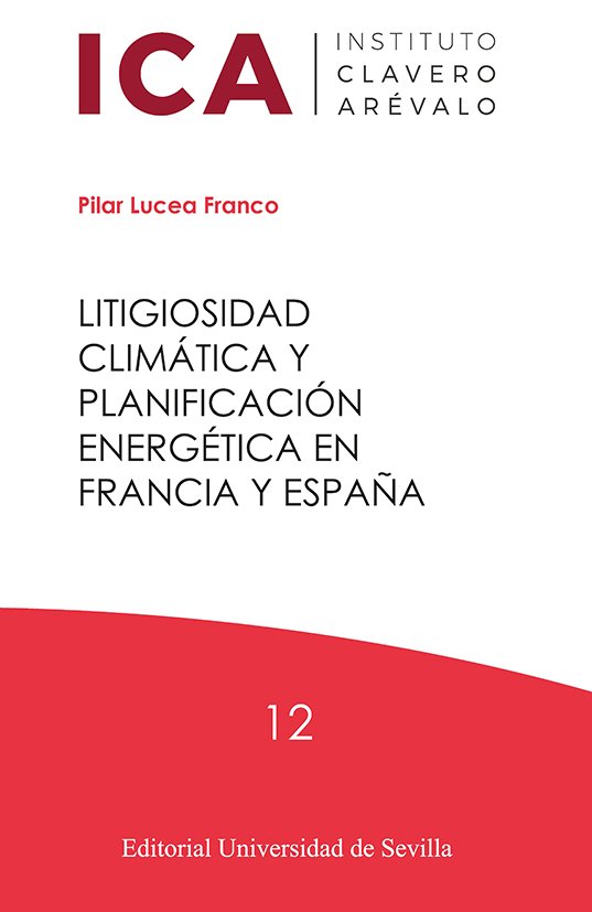 Litigiosidad climática y planificación energética en Francia y España. 9788447232093