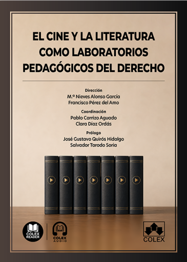 El cine y la literatura como laboratorios pedagógicos del derecho. 9791370118259