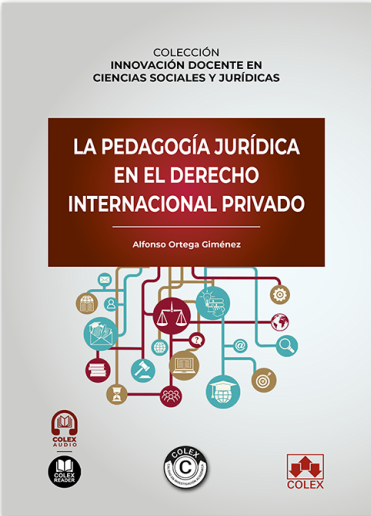 La pedagogía jurídica en el Derecho internacional privado. 9791370118310