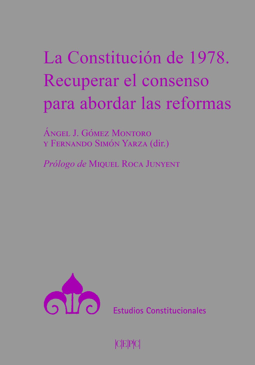 La Constitución de 1978. 9788425921254
