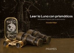 Leer la luna con prismáticos. 9788483216590