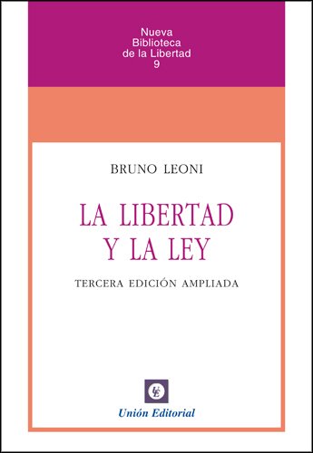 La libertad y la Ley. 9788472095304
