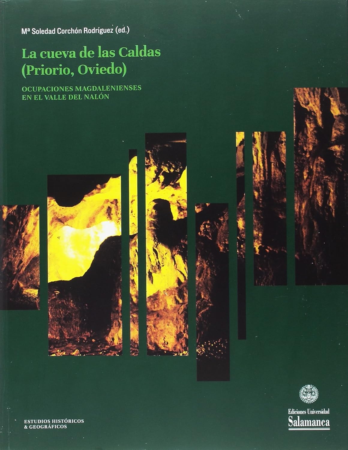 La Cueva de las Caldas (Priorio, Oviedo)