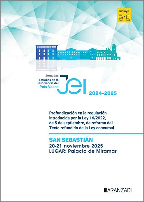 Profundización en la regulación introducida por la Ley 16/2022, de 5 de septiembre, de reforma del Texto refundido de la Ley Concursal. 9788410858138