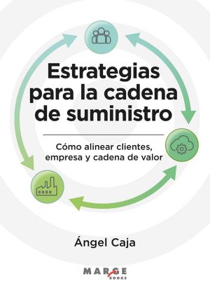Estrategias para la cadena de suministro. 9791387874292