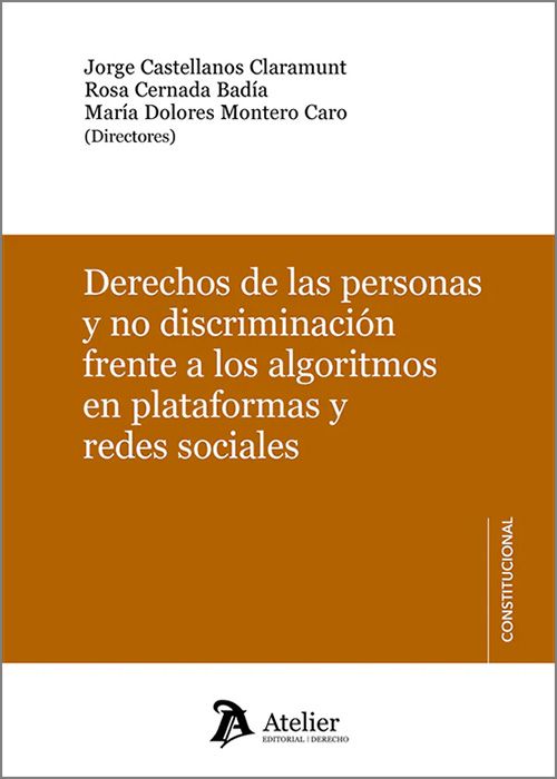Derechos de las personas y no discriminación frente a los algoritmos en plataformas y redes sociales. 9791388250347