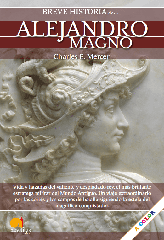 Breve historia de Alejandro Magno. 9788413055183