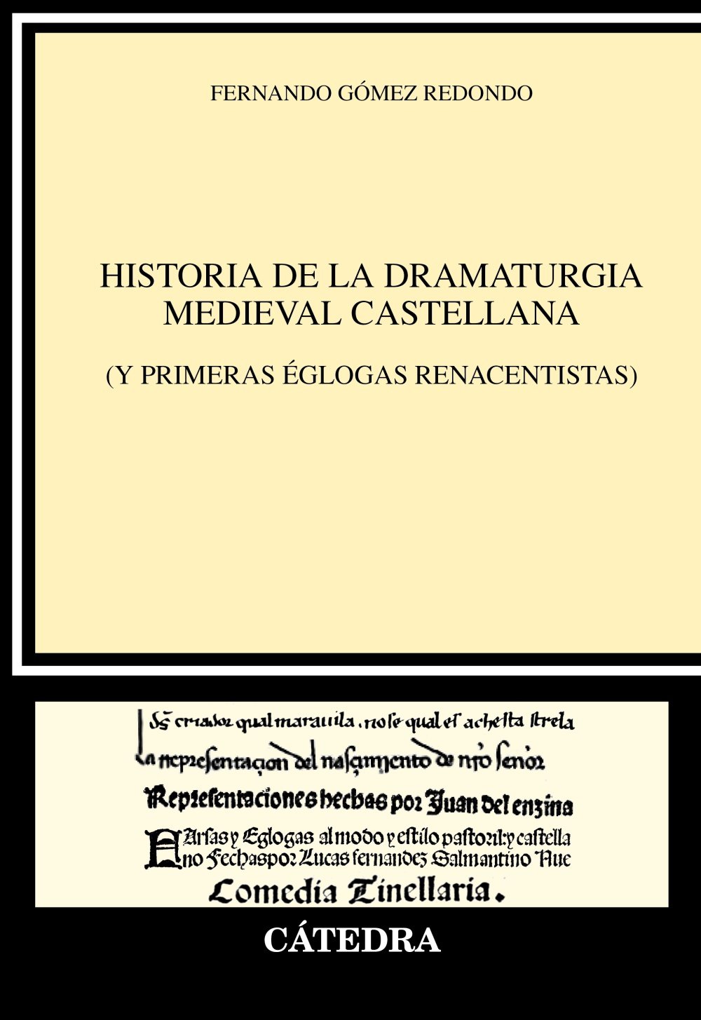 Historia de la dramaturgia medieval castellana. 9788437650203