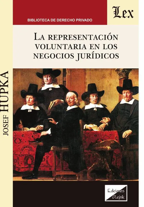 La representación voluntaria en los negocios jurídicos. 9789563921755