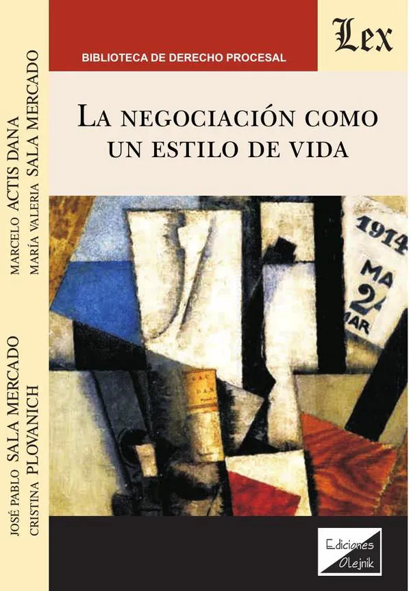 La negociación como un estilo de vida. 9789563921892