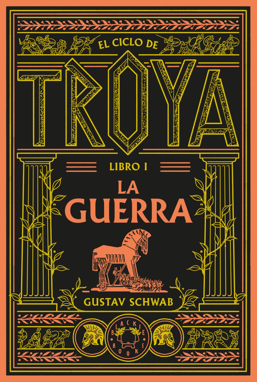 El ciclo de Troya. 9791388154096