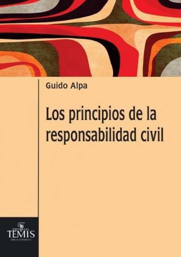 Los principios de la responsabilidad civil. 9789583511868