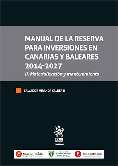 Manual de la reserva para inversiones en Canarias y Baleares 2014-2027. 9791370404581