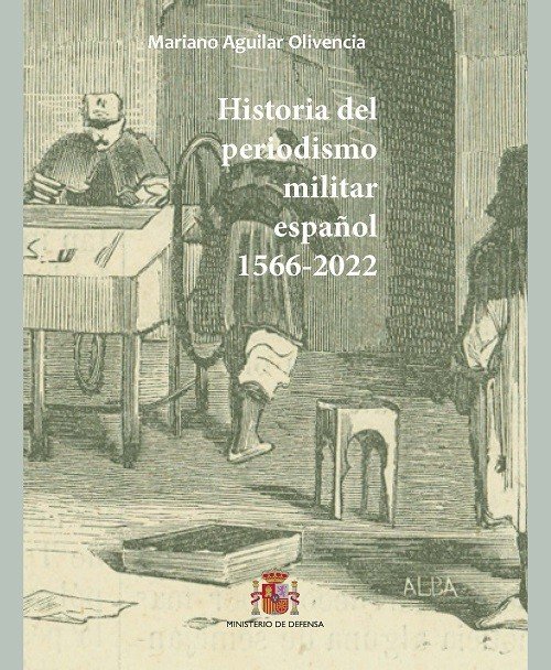 Historia del periodismo militar español . 9788490918142