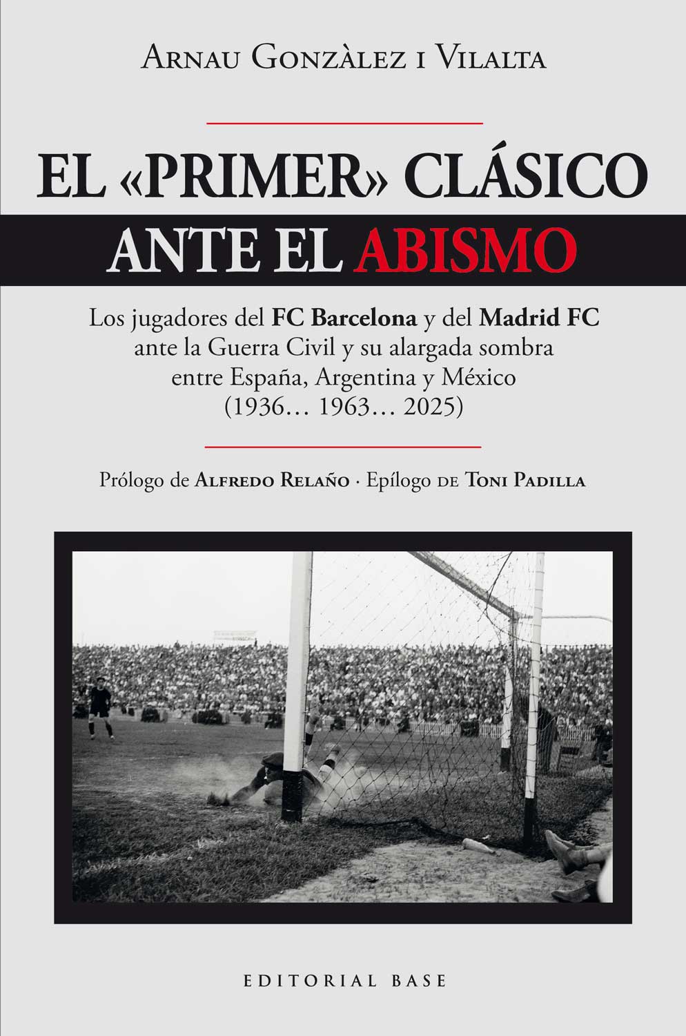 El 'primer' clásico ante el abismo. 9788410043909