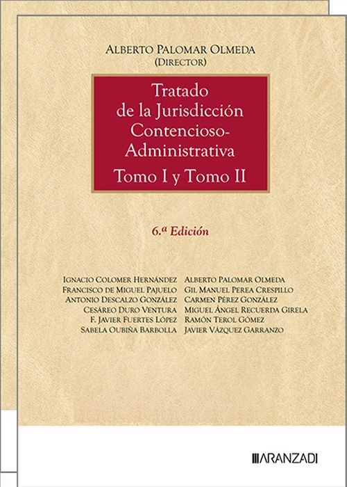 Tratado de la jurisdicción contencioso-administrativa. 9788410858305