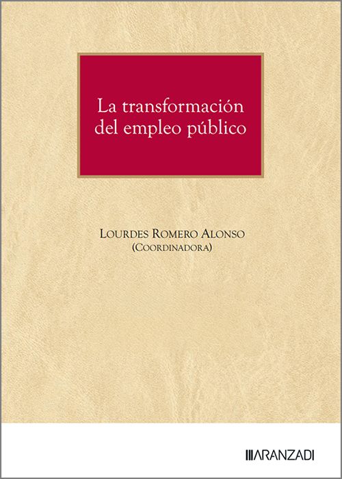 La transformación del empleo público. 9788410858589