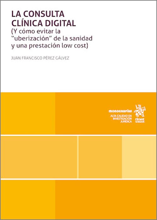 La consulta clínica digital. 9791370408121