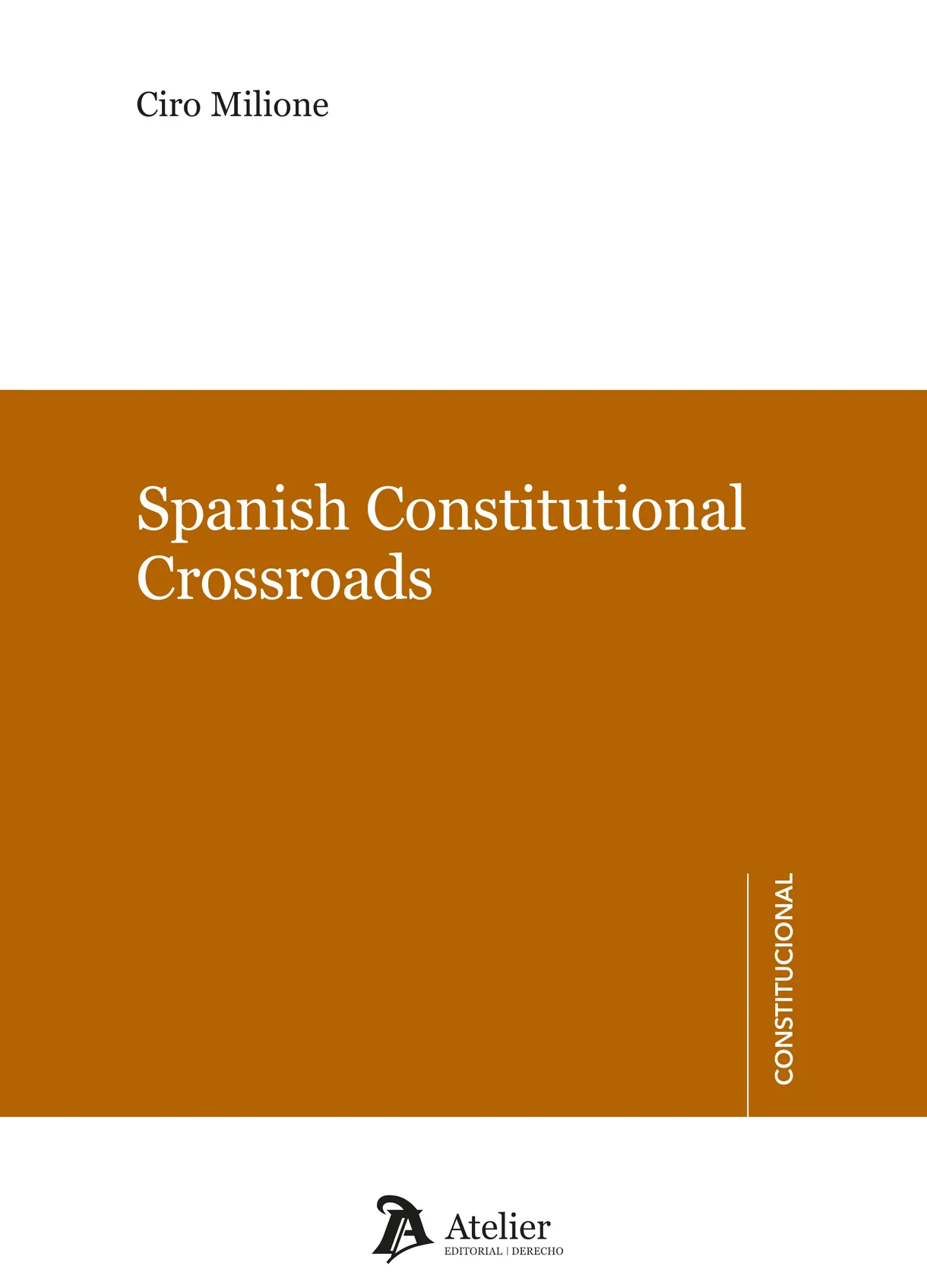 Spanish constitutional crossroads. 9788410174337