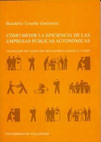 Cómo medir la eficiencia de las empresas públicas autonómicas. 9788484482833