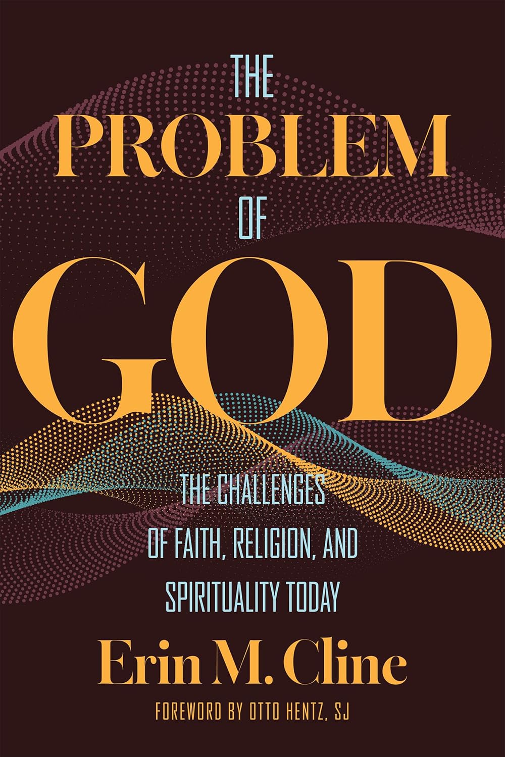The problem of God. 9781647126858