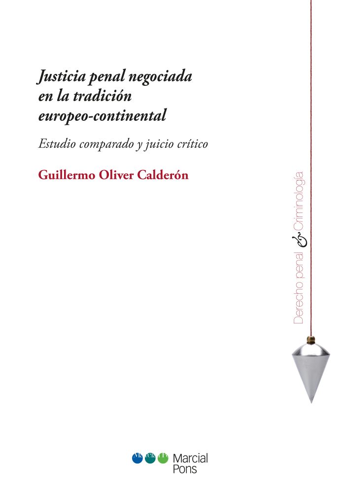 Justicia penal negociada en la tradición europeo-continental. 9791387913854