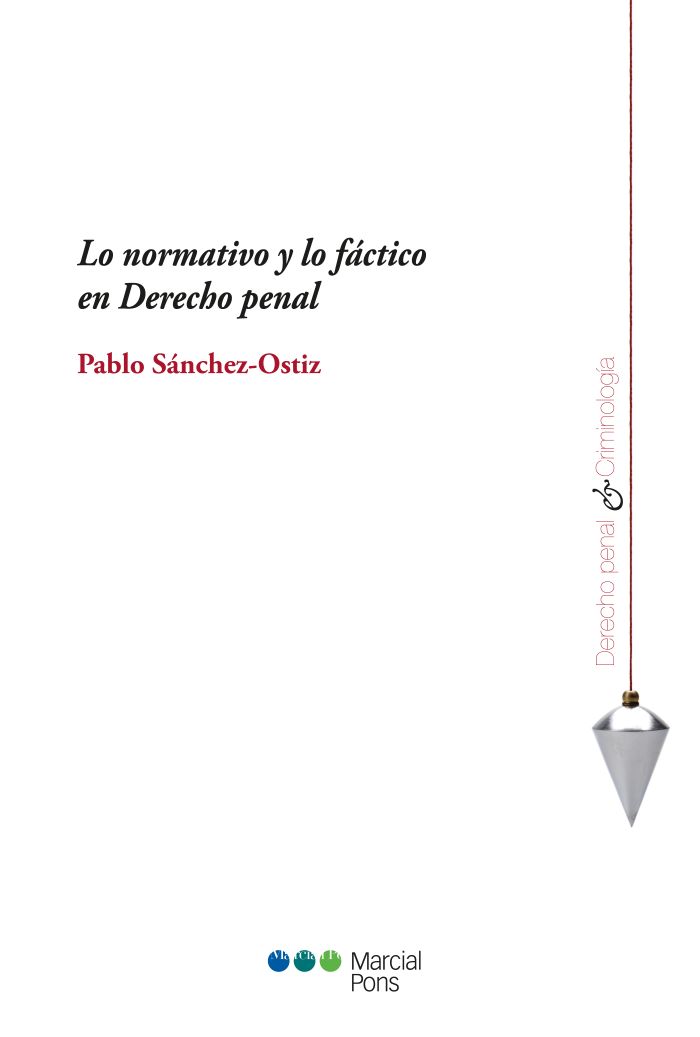 Lo normativo y lo fáctico en Derecho penal. 9791388286063