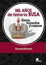 Mil años de historia rusa. 9791387815790
