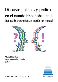 Discursos políticos y jurídicos en el mundo hispanohablante. 9791370331290